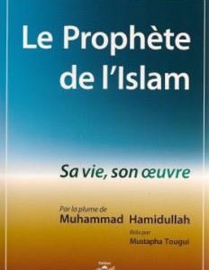 Le Prophète de l&rsquo;Islam