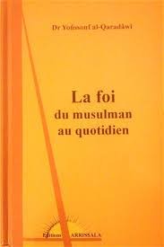 La foi du musulman au quotidien – Image 2